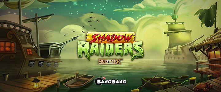 Shadow Raiders MultiMax™